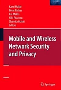 Mobile and Wireless Network Security and Privacy (Hardcover)