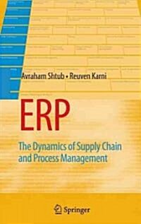 ERP: The Dynamics of Supply Chain and Process Management (Hardcover, 2, 2010)