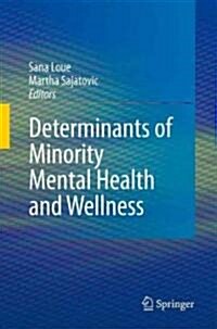 Determinants of Minority Mental Health and Wellness (Hardcover)
