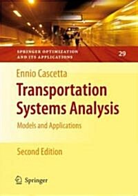 Transportation Systems Analysis: Models and Applications (Hardcover, 2)