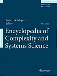 Encyclopedia of Complexity and Systems Science (Hardcover, 2009)