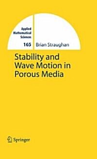 Stability and Wave Motion in Porous Media (Hardcover)