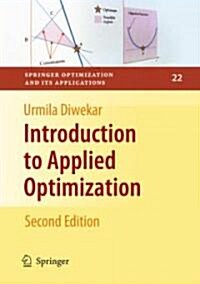 Introduction to Applied Optimization (Hardcover, 2, 2008)