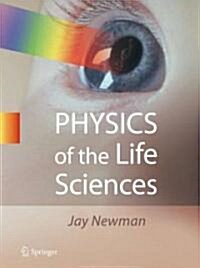 Physics of the Life Sciences (Hardcover)