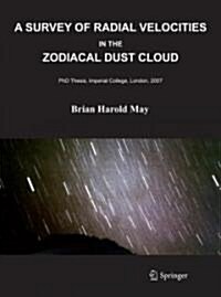 A Survey of Radial Velocities in the Zodiacal Dust Cloud (Hardcover)