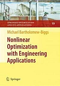 Nonlinear Optimization with Engineering Applications (Hardcover)