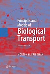 Principles and Models of Biological Transport (Hardcover, 2)