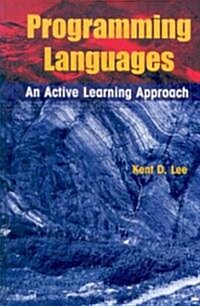 Programming Languages: An Active Learning Approach (Hardcover, 2008)