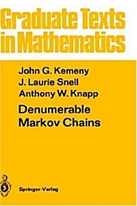 Denumerable Markov Chains: With a Chapter of Markov Random Fields by David Griffeath (Hardcover, 2, 1976)