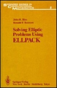 Solving Elliptic Problems Using Ellpack (Hardcover)