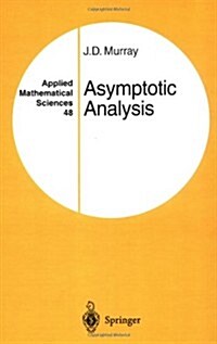 Asymptotic Analysis (Hardcover, 1974. 3rd Print)