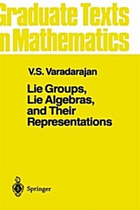 Lie Groups, Lie Algebras, and Their Representations (Hardcover, 1974. 2nd Print)
