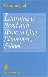 Learning to Read and Write in One Elementary School (Hardcover, 1994)
