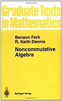 Noncommutative Algebra (Hardcover, 1993)