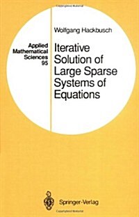 Iterative Solution of Large Sparse Systems of Equations (Hardcover)