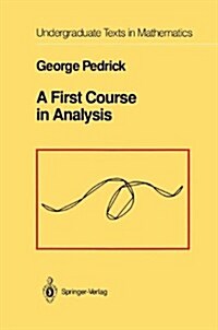 A First Course in Analysis (Hardcover)
