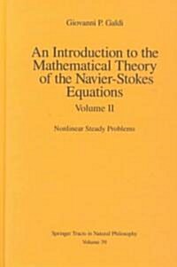 An Introduction to the Mathematical Theory of the Navier-Stokes Equations (Hardcover)