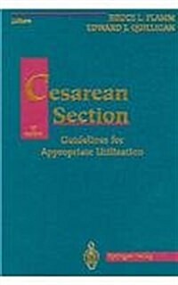 Cesarean Section: Guidelines for Appropriate Utilization (Hardcover, 1995)