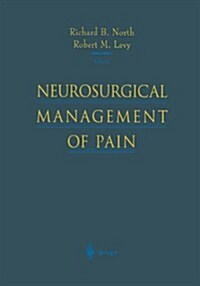 Neurosurgical Management of Pain (Hardcover)