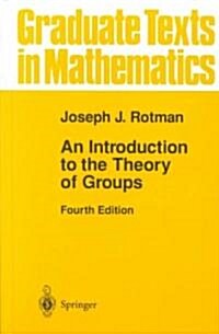 An Introduction to the Theory of Groups (Hardcover, 4, 1995. Corr. 2nd)