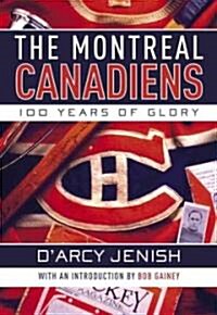 The Montreal Canadiens (Hardcover)