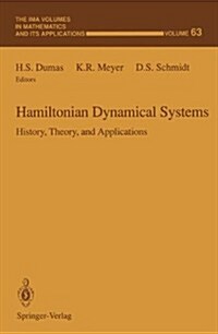 Hamiltonian Dynamical Systems: History, Theory, and Applications (Hardcover, 1995)