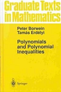 Polynomials and Polynomial Inequalities (Hardcover, 1995)