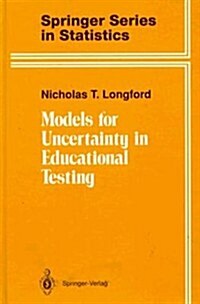 Models for Uncertainty in Educational Testing (Hardcover)