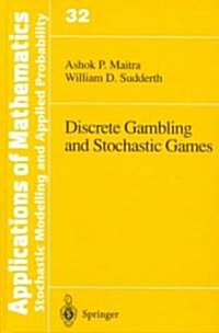 Discrete Gambling and Stochastic Games (Hardcover)