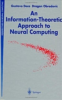 [중고] An Information-Theoretic Approach to Neural Computing (Hardcover)