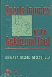 Sports Injuries of the Ankle and Foot (Hardcover, 1997)