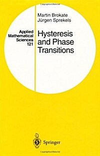 Hysteresis and Phase Transitions (Hardcover)