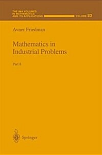 Mathematics in Industrial Problems: Part 8 (Hardcover, 1997)