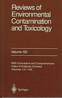 Reviews of Environmental Contamination and Toxicology: Continuation of Residue Reviews (Hardcover, 1997)
