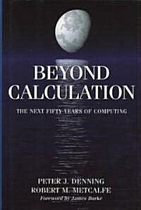 Beyond Calculation (Hardcover)