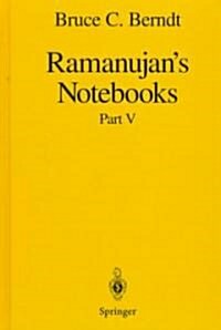 Ramanujans Notebooks: Part V (Hardcover, 1998)