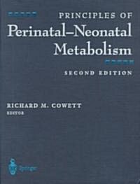 Principles of Perinatal-Neonatal Metabolism (Hardcover, 2, Revised)