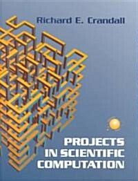 Projects in Scientific Computation (Paperback, 1994. 2nd Print)