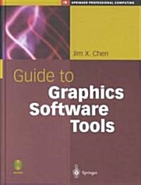 Guide to Graphics Software Tools (Hardcover)