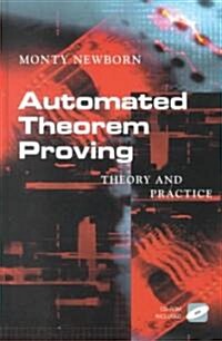 Automated Theorem Proving: Theory and Practice (Hardcover, 2001)