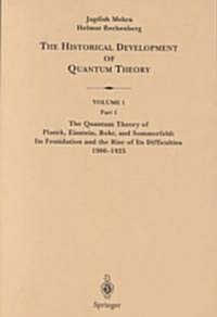 The Historical Development of Quantum Theory (Paperback, 1982. 1st Softc)