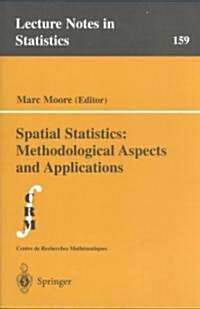 Spatial Statistics: Methodological Aspects and Applications (Paperback, 2001)