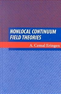 Nonlocal Continuum Field Theories (Hardcover)