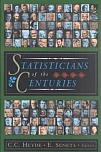 Statisticians of the Centuries (Paperback, 2001)