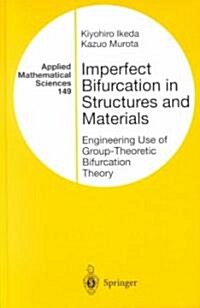 Imperfect Bifurcation in Structures and Materials (Hardcover)