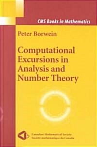 Computational Excursions in Analysis and Number Theory (Hardcover, 2002)