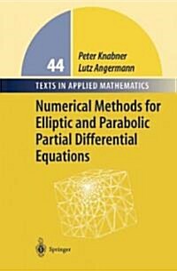 Numerical Methods for Elliptic and Parabolic Partial Differential Equations (Hardcover)