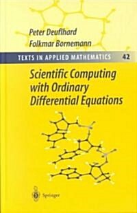 Scientific Computing With Ordinary Differential Equations (Hardcover)
