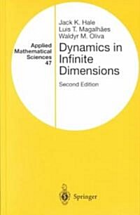 Dynamics in Infinite Dimensions (Hardcover, 2, 2002)