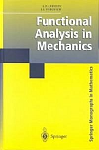 Functional Analysis in Mechanics (Hardcover)